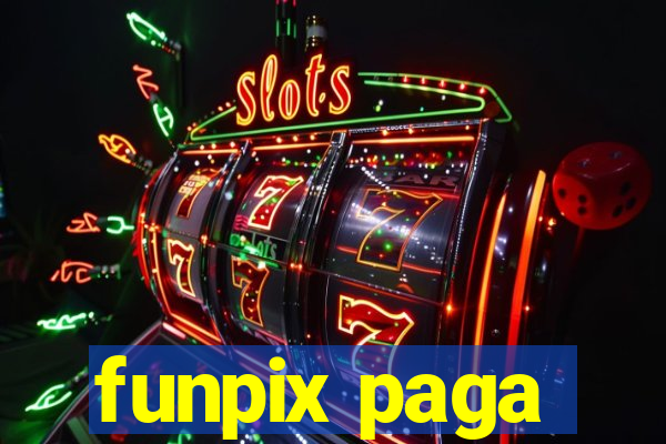 funpix paga